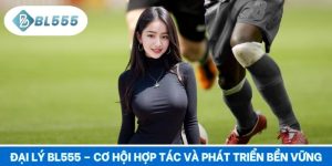 Đại Lý BL555